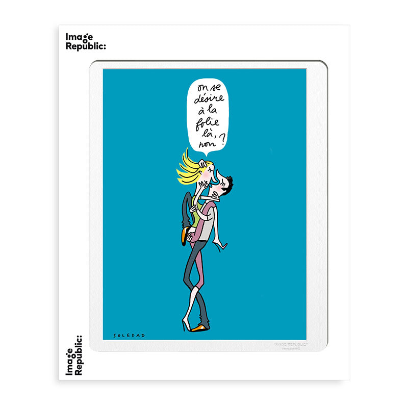 Affiche Soledad - Aime folie