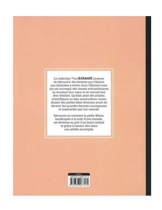 Petite & Grande Livre - Wilma Rudolph