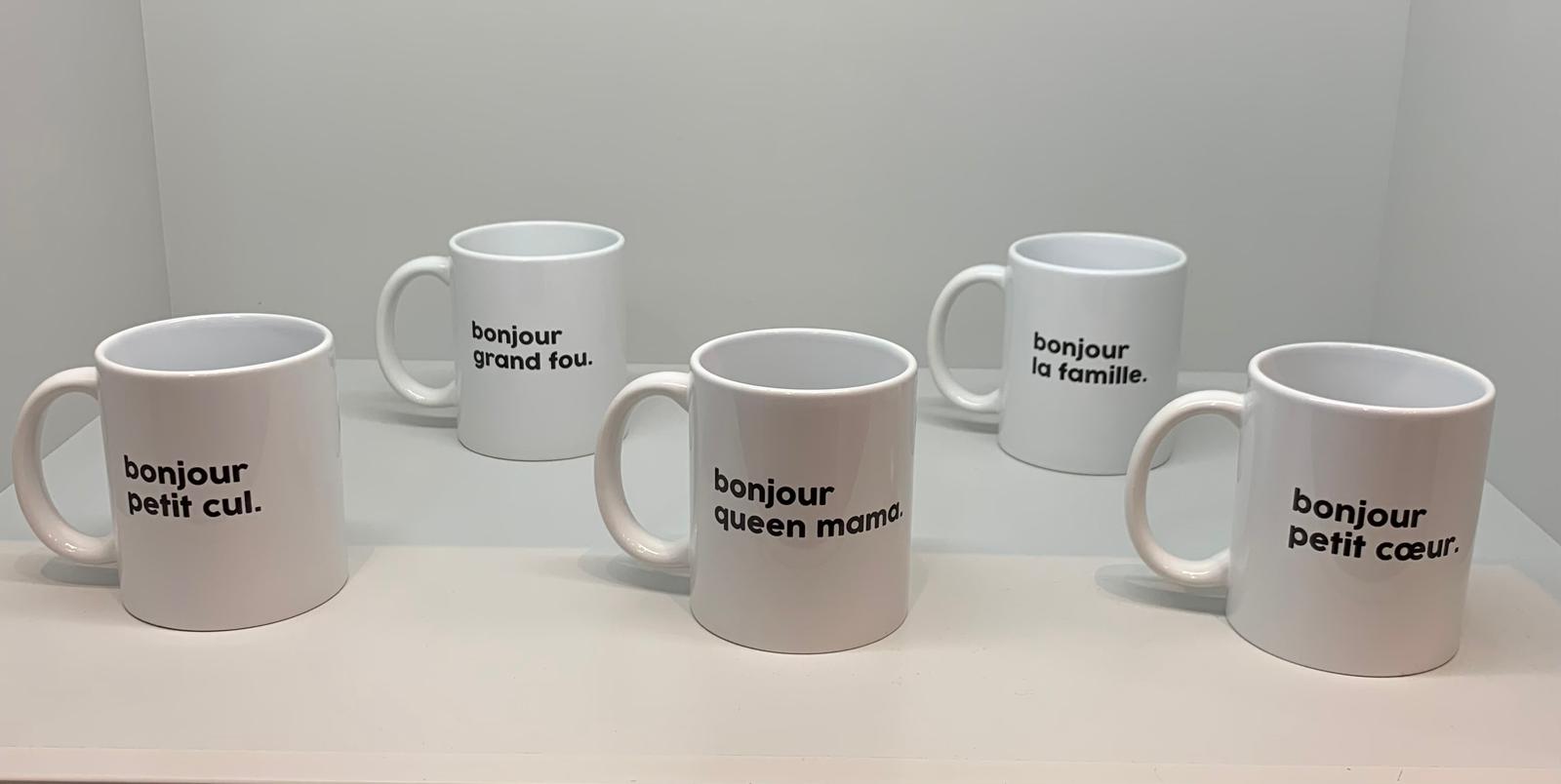 Félicie Aussi Mug Message - Bonjour queen Mama