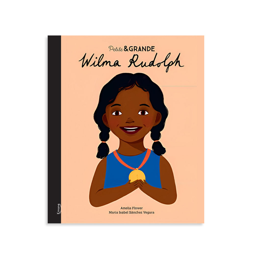 Petite & Grande Livre - Wilma Rudolph