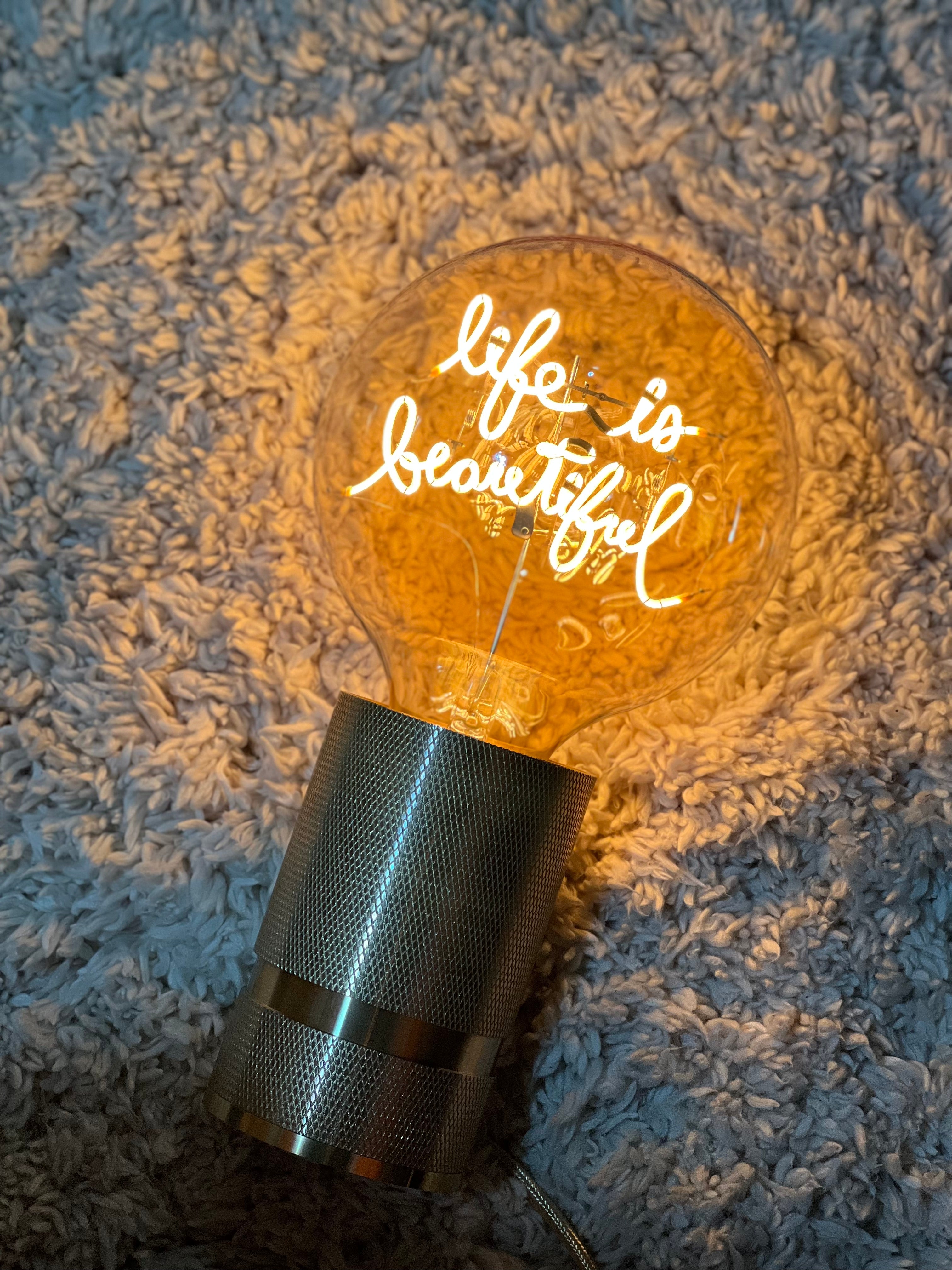 Ampoule Life is beautiful